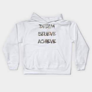 Dream Believe Achiveve 100 Dollar Bills Kids Hoodie